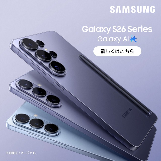 Samsung Galaxy S26�V���[�Y�B�ڂ����͂�����