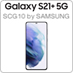 Galaxy S21＋ 5G SCG10